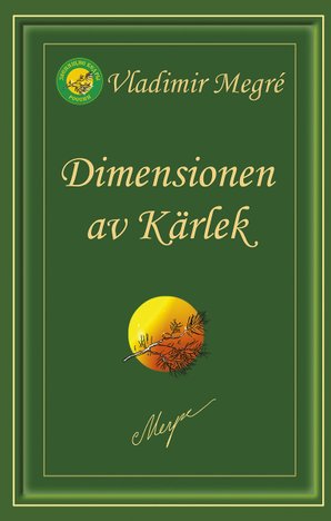 Megré, Vladimir | Dimensionen av Kärlek