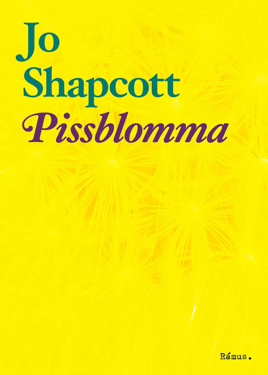 Shapcott, Jo | Pissblomma