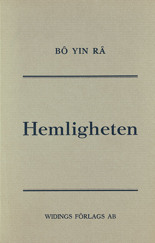 Bo Yin Ra | Hemligheten