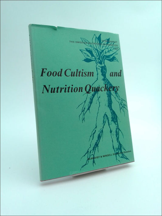 Blix, Gunnar [red.] | Food cultism and nutrition quackery