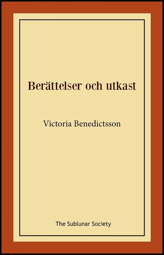 Benedictsson, Victoria | Berättelser och utkast