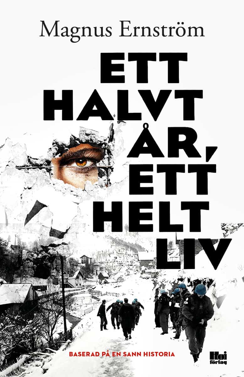 Ernström, Magnus | Ett halvt år, ett helt liv