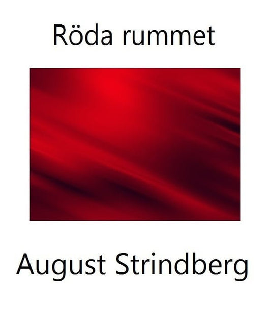 Strindberg, August | Röda rummet