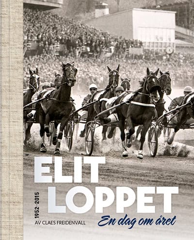 Freidenvall, Claes | Elitloppet : En dag om året!