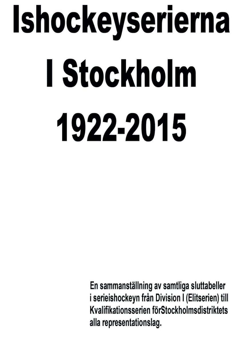 Persson, Björn | Ishockeyserierna i Stockholm 1922-2015