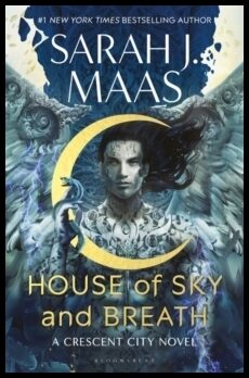 Maas, Sarah J. | House of Sky and Breath