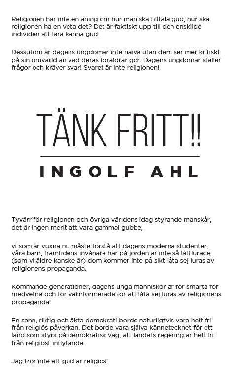 Ahl, Ingolf | Tänk Fritt!!