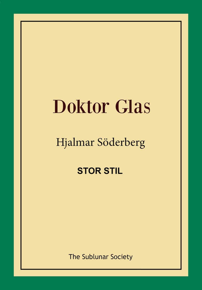 Söderberg, Hjalmar | Doktor Glas (stor stil)