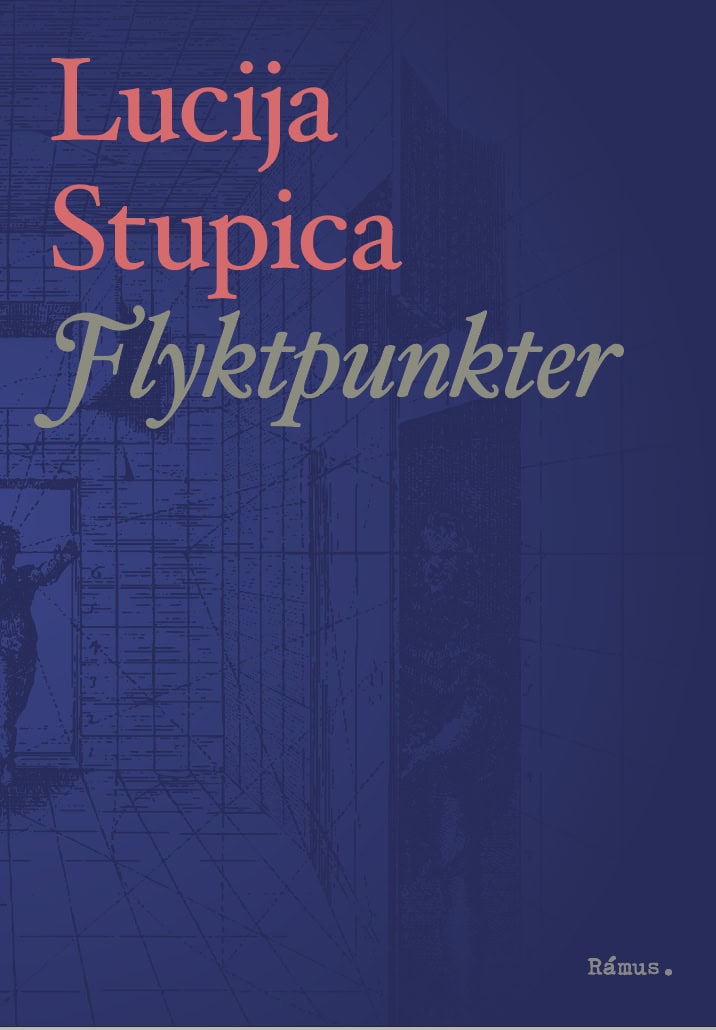 Stupica, Lucija | Flyktpunkter