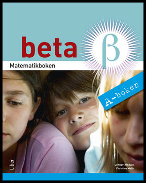 Undvall, Lennart | Melin, Christina | Matematikboken Beta A