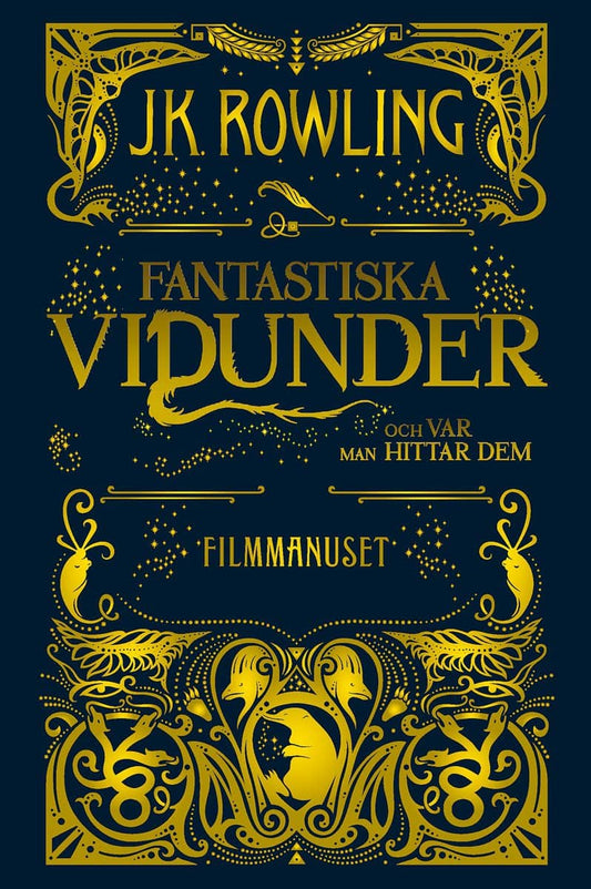 Rowling, J. K. | Fantastiska vidunder och var man hittar dem : Filmmanuset