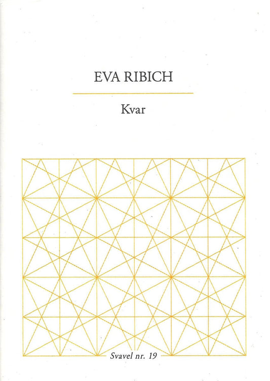 Ribich, Eva | Kvar