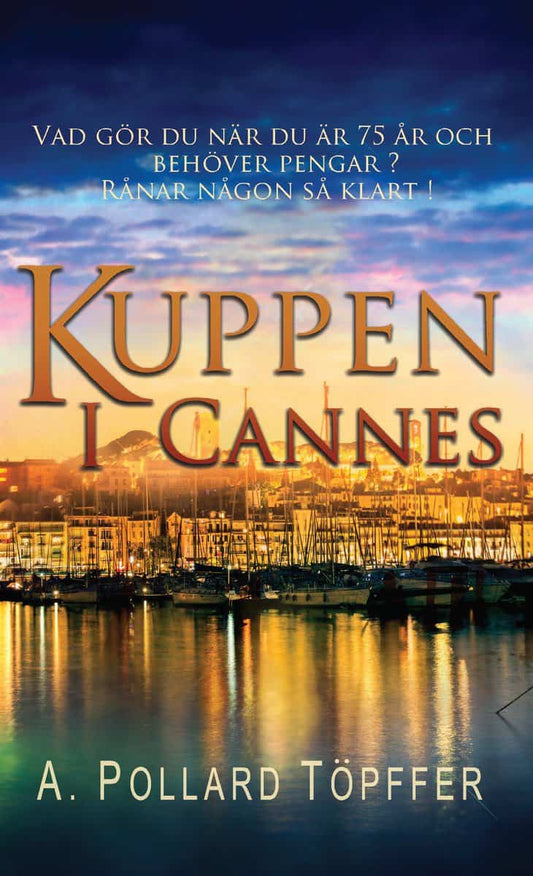 Töpffer, A | Kuppen i Cannes