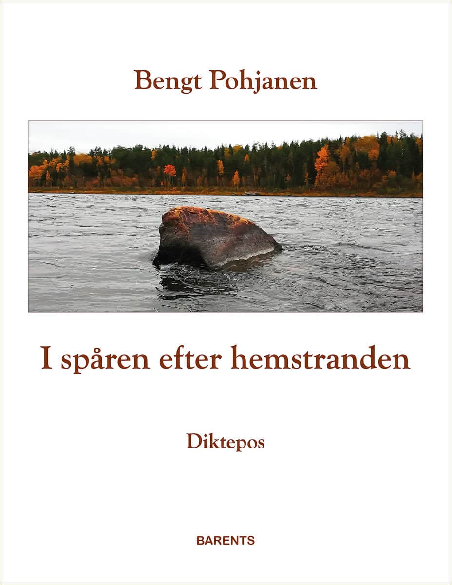 Pohjanen, Bengt | I spåren efter hemstranden