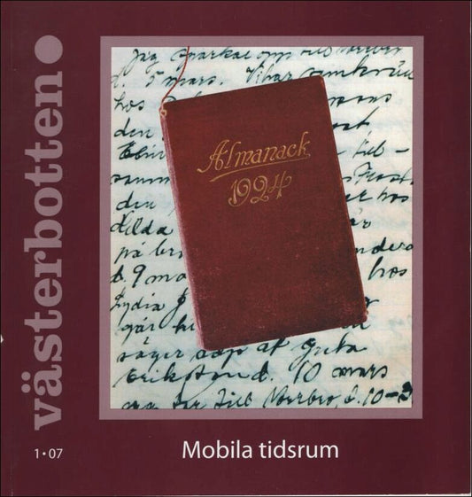 Västerbotten | 2007 / 1 : Mobila tidsrum