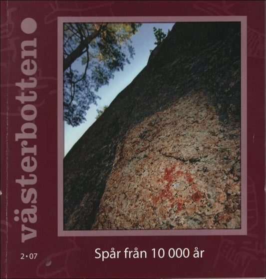 Västerbotten | 2007 / 2 : Spår från 10000 år