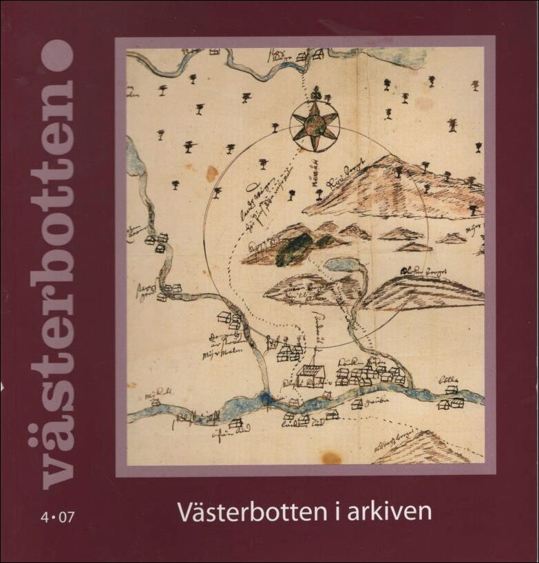 Västerbotten | 2007 / 4 : Västerbotten i arkiven