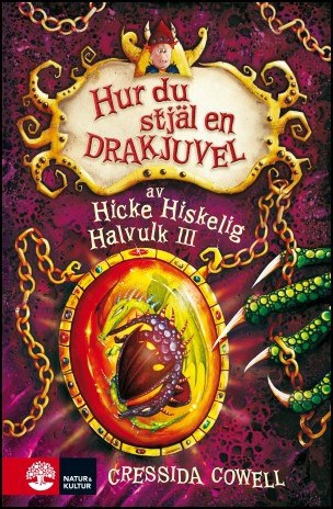 Cowell, Cressida | Hur du stjäl en drakjuvel