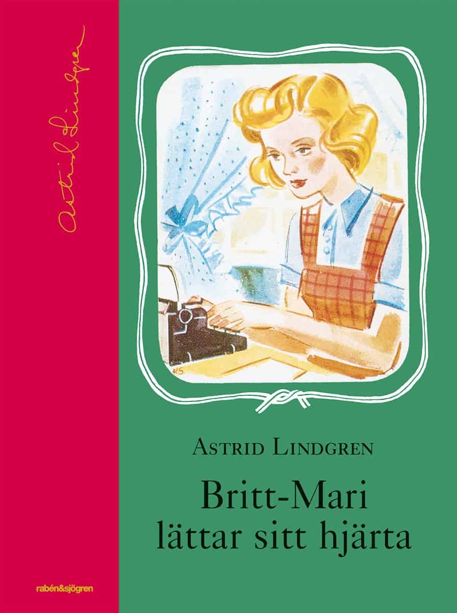 Lindgren, Astrid | Britt-Marie lättar sitt hjärta