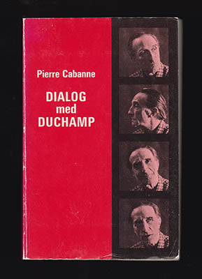 Cabanne, Pierre | Dialog med Duchamp : [Duchamp, Marcel (1887-1968)]