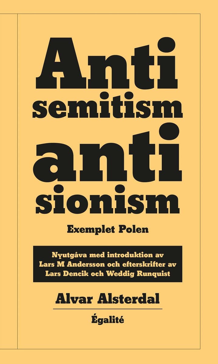 Alsterdal, Alvar | Antisemitism, antisionism : Exemplet Polen