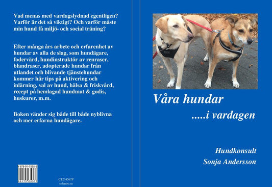 Andersson, Sonja | Våra hundar i vardagen