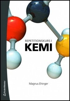 Ehinger, Magnus | Repetitionskurs i kemi