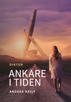 Keily, Anders | Ankare i tiden