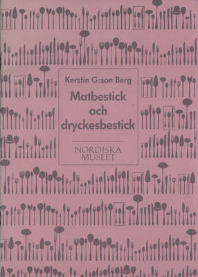 Berg, Kerstin G:son | Matbestick och dryckesbestick