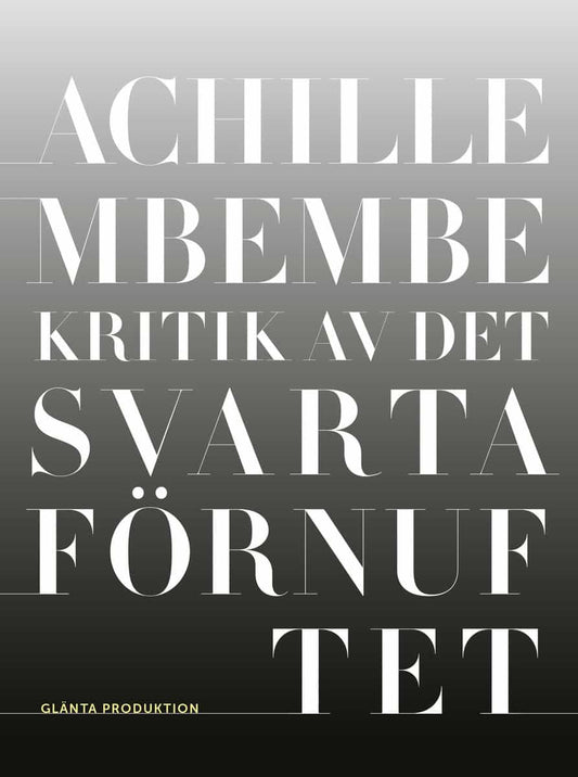 Mbembe, Achille | Kritik av det svarta förnuftet