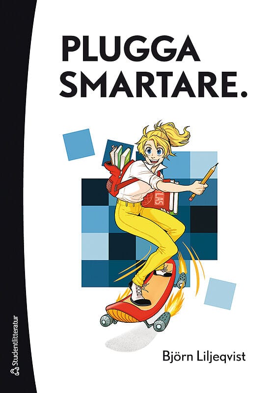 Liljeqvist, Björn | Plugga smartare. : Handbok i modern studieteknik