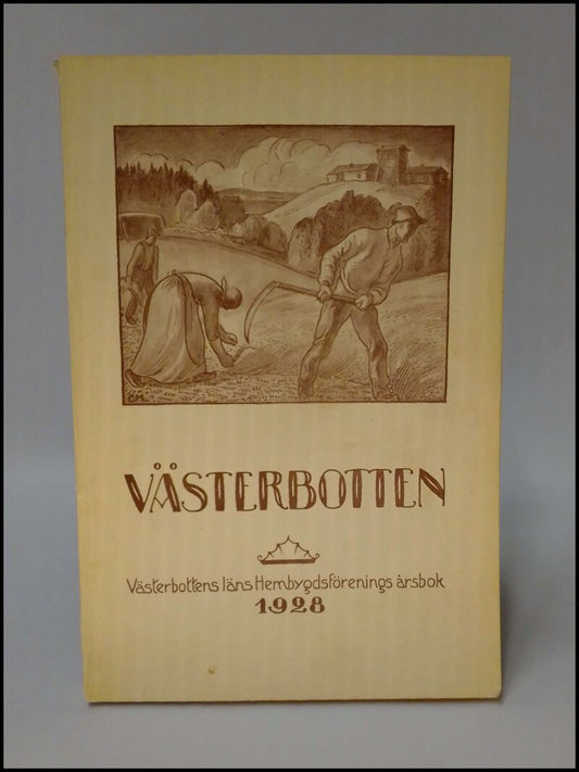 Västerbotten | 1928 / Årsbok