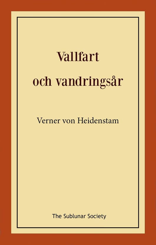 Heidenstam, Verner von | Vallfart och vandringsår