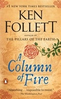 Follett, Ken | A Column of Fire