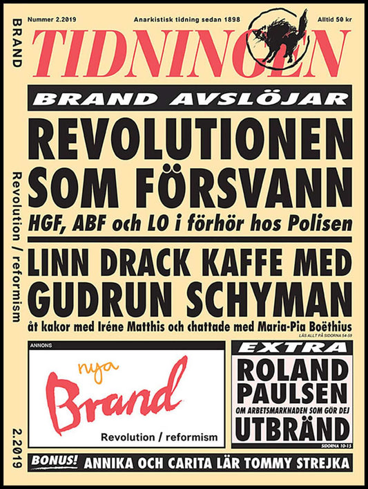 Brand | 2019 / 2 : Brand avslöjar revolutionen som försvann