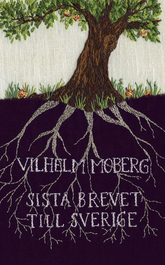 Moberg, Vilhelm | Sista brevet till Sverige