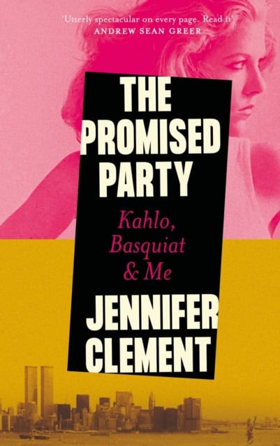 Clement, Jennifer | The Promised Party