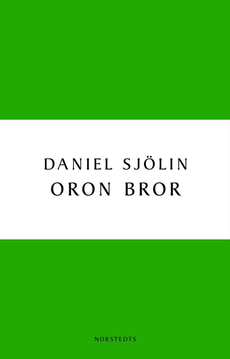 Sjölin, Daniel | Oron bror