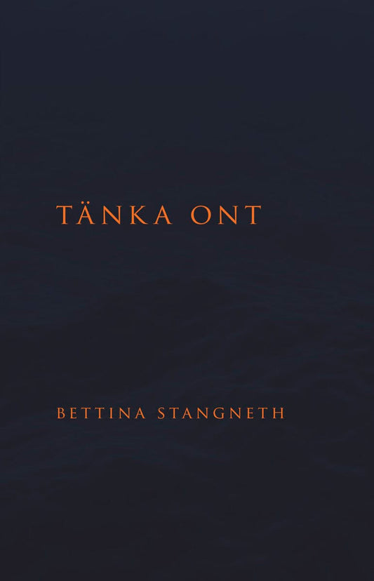 Stangneth, Bettina | Tänka ont