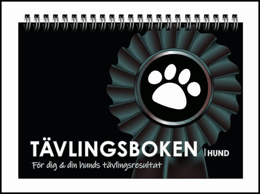 Tävlingsboken Hund : För dig och din hunds tävlingsresultat