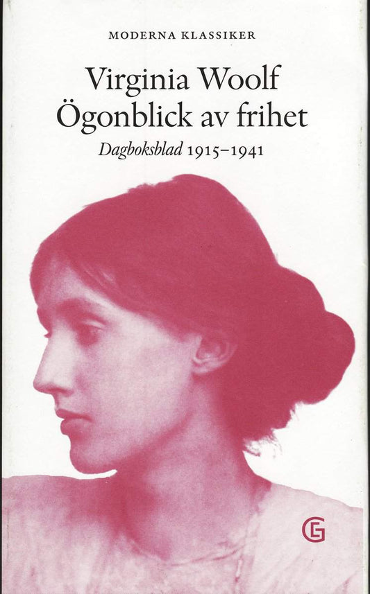 Woolf, Virginia | Ögonblick av frihet : Dagboksblad 1915-1941