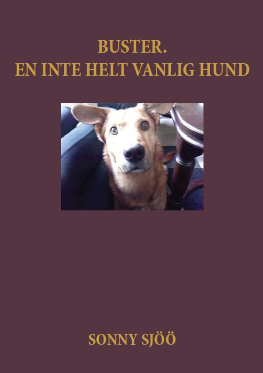 Sjöö, Sonny | Buster : En inte helt vanlig hund