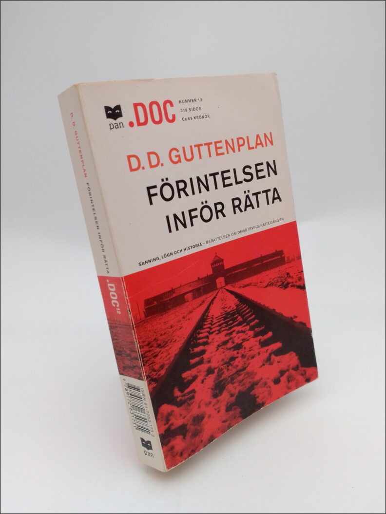 Guttenplan, D. D. | Förintelsen inför rätta : [sanning, lögn och historia] : [berättelsen om David Irving-rättegången]