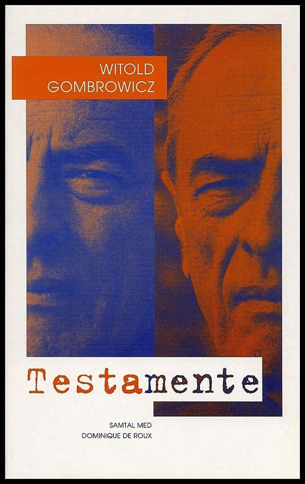 Gombrowicz, Witold | Testamente