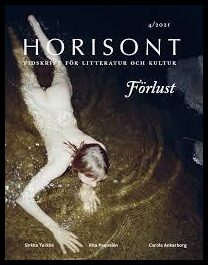 Horisont | 2021 / 4 : Förlust