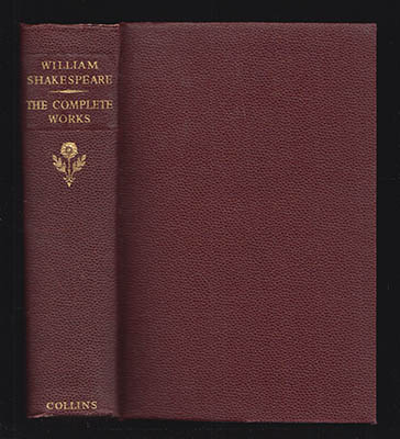 Shakespeare, William | The Complete Works : A new edition, edited with an introduction and glossary by Peter Alexander