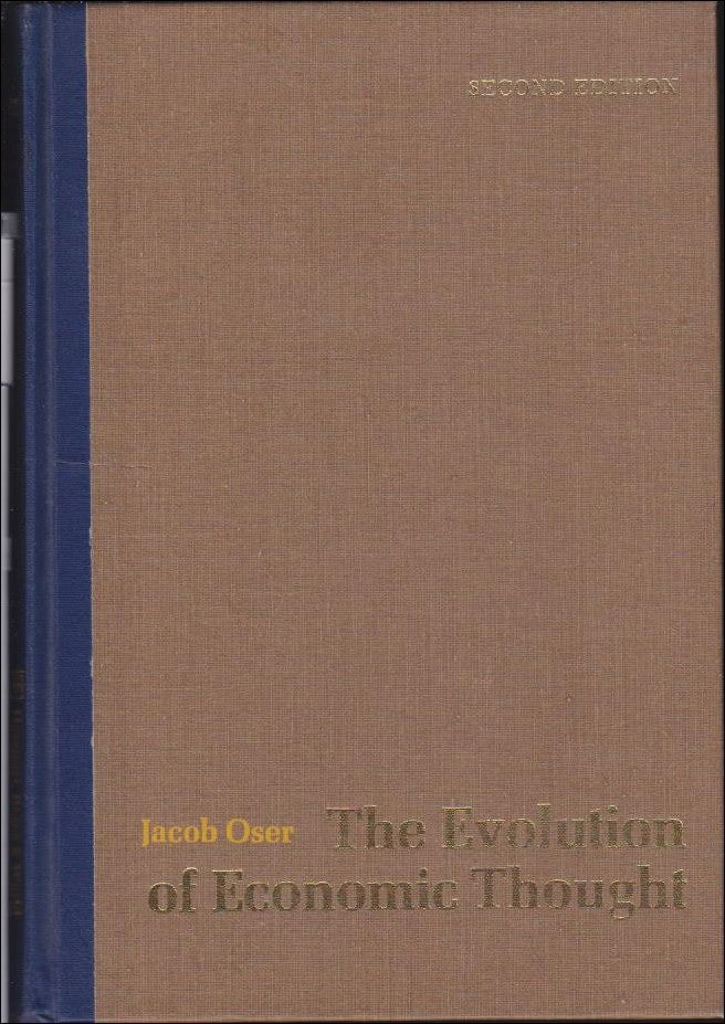 Oser, Jacob | The Evolution of Economic Thought