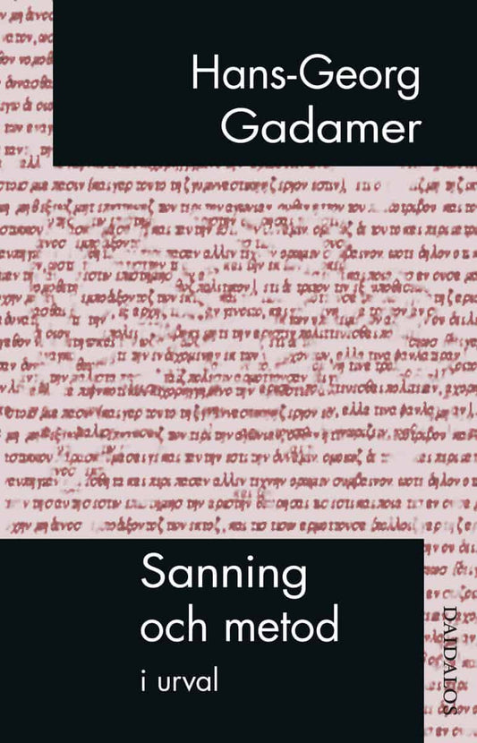 Gadamer, Hans-Georg | Sanning och metod