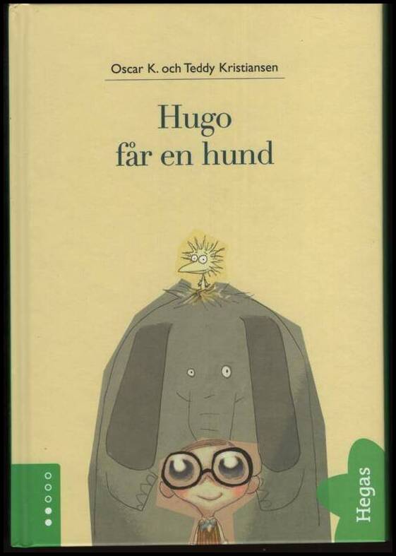 K. Oscar | Kristiansen, Teddy | Hugo får en hund