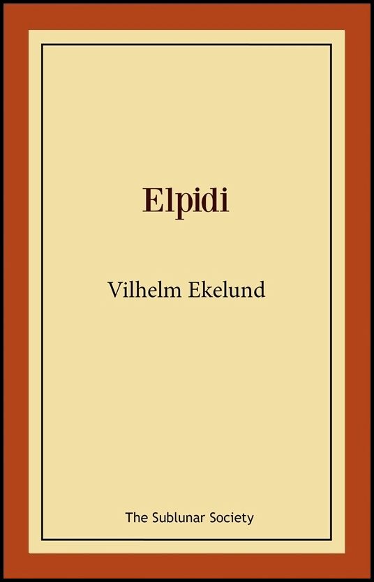 Ekelund, Vilhelm | Elpidi